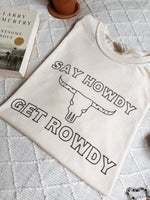 Load image into Gallery viewer, Say Howdy Tee
